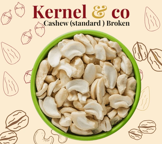 Cashew (standard ) Broken